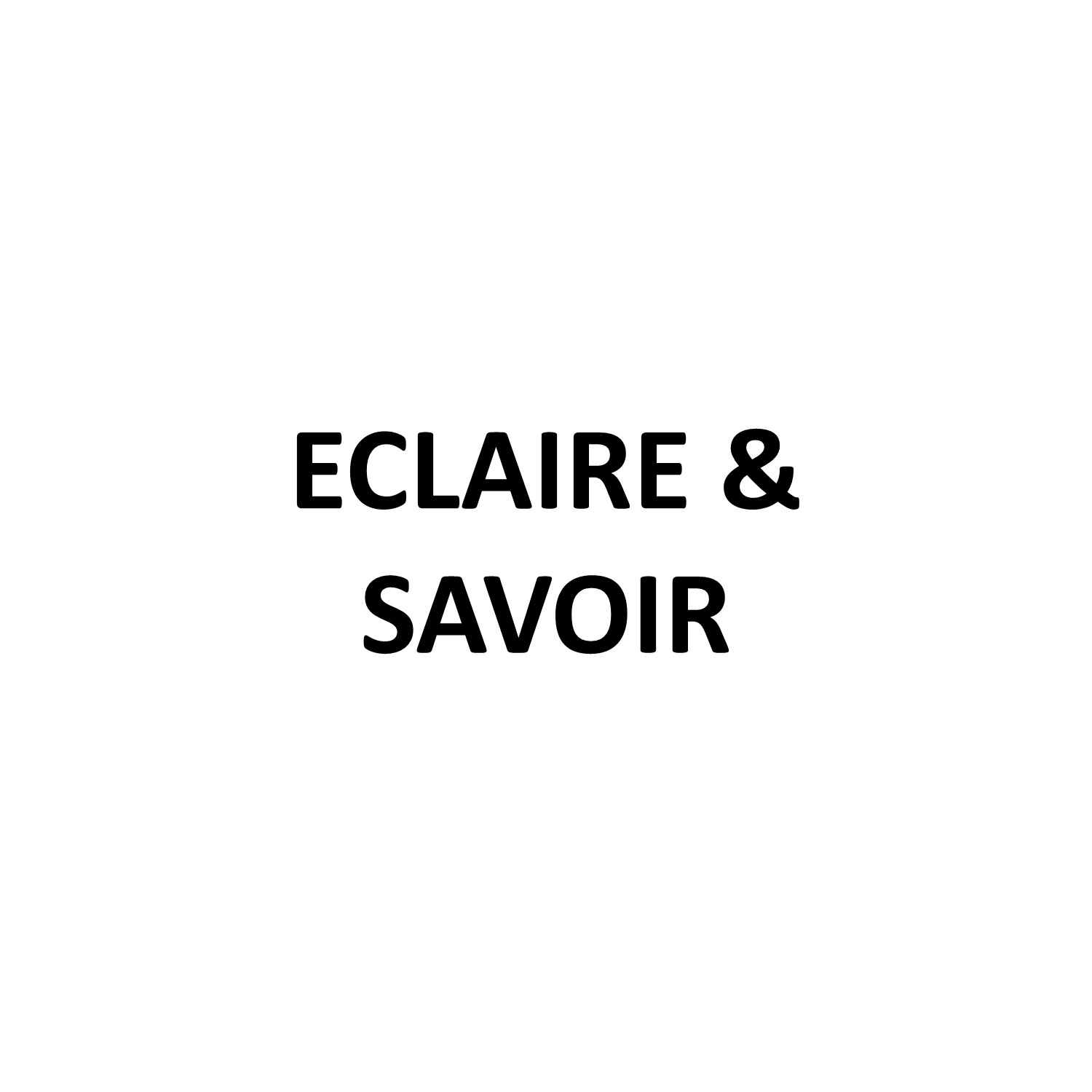 ECLAIRE & SAVOIR.jpg